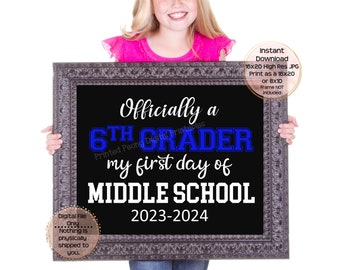 First Day of Middle School Printable Sign 1st Day of School Sign 6th Grade Photo Prop 1st Day of Sixth Grade Printable Instant Download