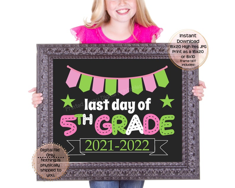 Last Day of Fifth Grade Printable Sign End of School Sign 5th Grade Photo Prop End of Fifth Grade Printable Instant Download image 7