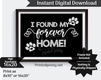 Pet Adoption Announcement New Pet Adoption Reveal Pet Rescue Photo Prop Pet Adoption Forever Home Printable Pet Adoption Sign Dog Cat