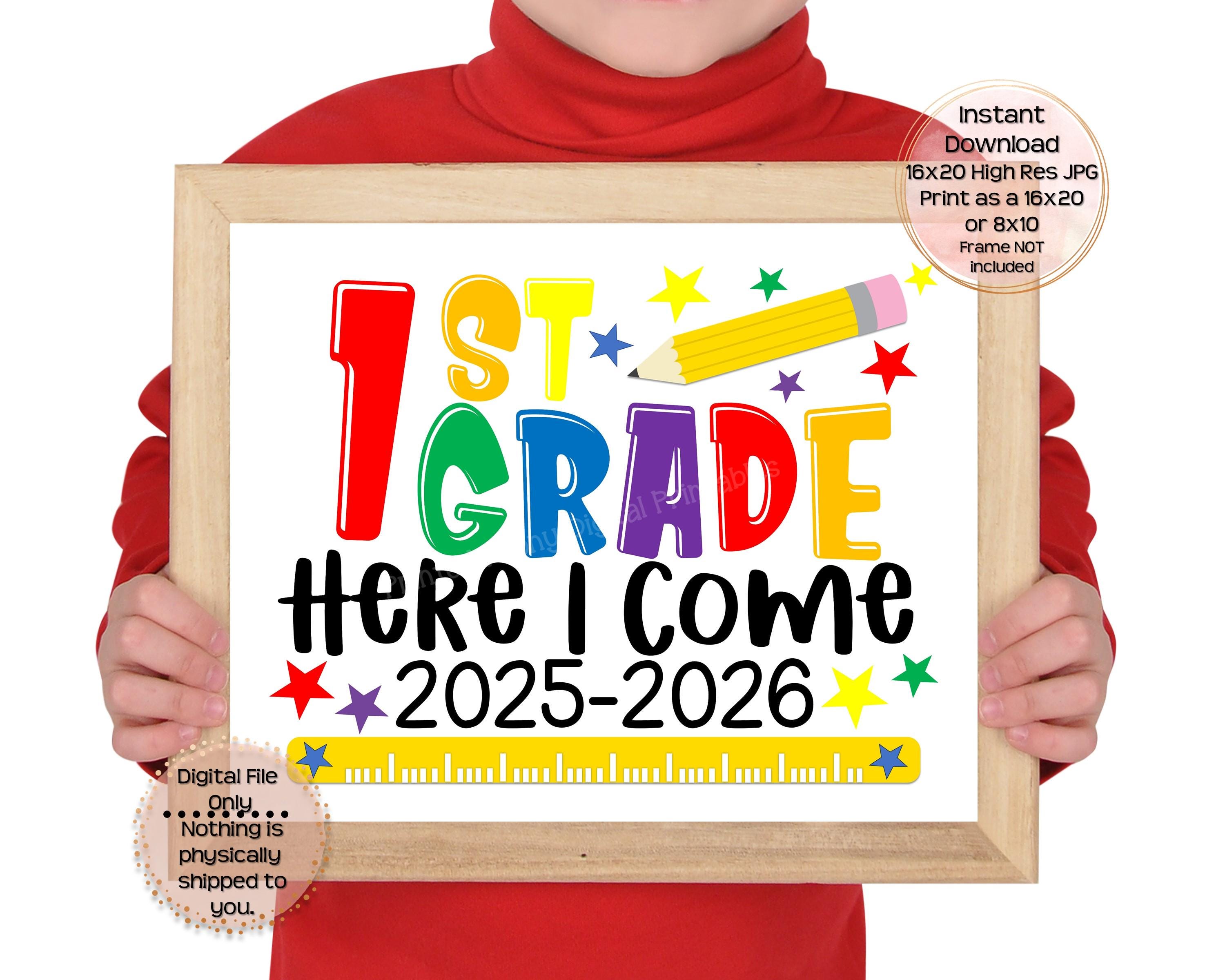 First Day of First Grade Printable Sign First Day of School Sign 1st ...