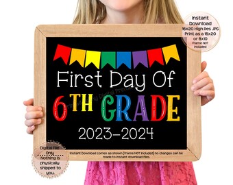 First Day of Sixth Grade Printable Sign 1st Day of School Sign 6th Grade Photo Prop 1st Day of Sixth Grade Printable Instant Download