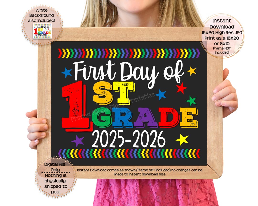 First Day of First Grade Printable Sign First Day of School Sign 1st ...
