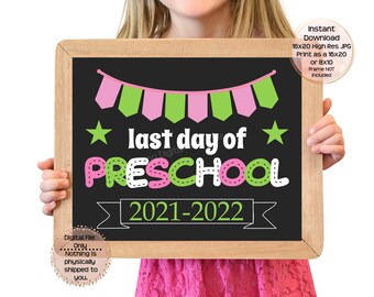 Last Day of Preschool Printable Sign End of School Sign Pre-K Photo Prop End of Preschool Printable Instant Download