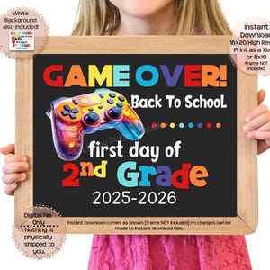 First Day of Second Grade Printable Sign First Day of School Sign 2nd Grade Photo Prop 1st Day of Second Grade Gamer Instant Download