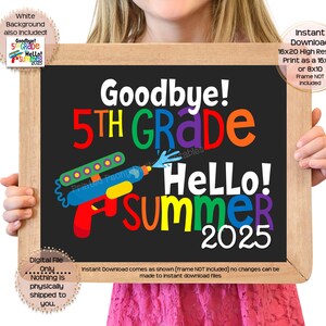 Last Day of Fifth Grade Printable Sign End of School Sign 5th Grade Goodbye 5TH End of Fifth Grade Printable Instant Download Hello Summer