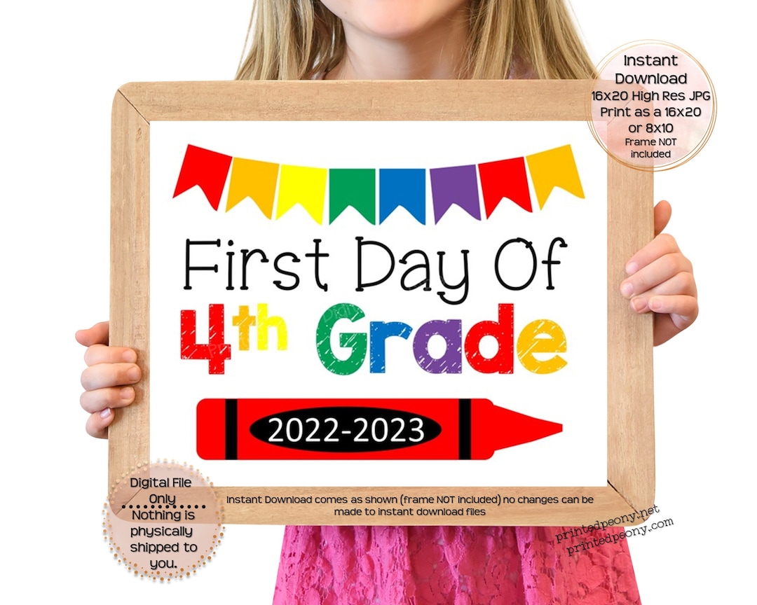 First Day of Fourth Grade Printable Sign First Day of School - Etsy