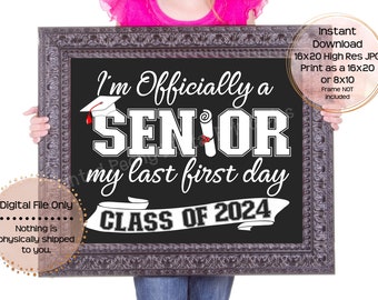Eerste dag van het laatste jaar Afdrukbaar teken Eerste schooldag Teken 12e klas Laatste 1e dag Senior Jaar 2024 Afdrukbaar Instant Download
