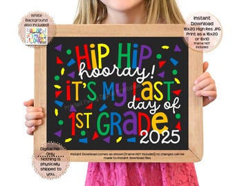 Letzter Tag der ersten Klasse druckbares Schild Schulende Zeichen 1.Klasse Fotorequisite Ende der ersten Klasse druckbare sofortiger Download