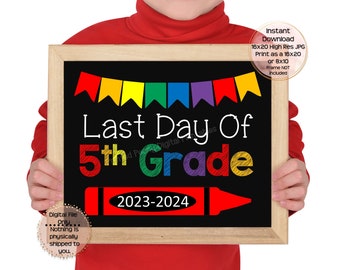 Last Day of Fifth Grade Printable Sign End of School Sign 5th Grade Photo Prop End of Fifth Grade Printable Instant Download