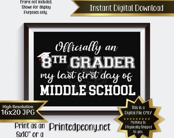 First Day of Eighth Grade Printable Sign First Day of School Sign 8th Grade Photo Prop 1st Day of Eighth Grade Printable Instant Download