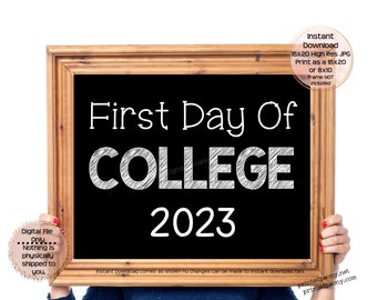 First Day of College Printable Sign First Day of School Sign College Photo Prop First Day College Printable Instant Download