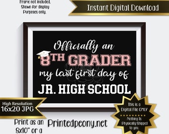 First Day of Eighth Grade Printable Sign First Day of School Sign 8th Grade Photo Prop 1st Day of Eighth Grade Printable Instant Download