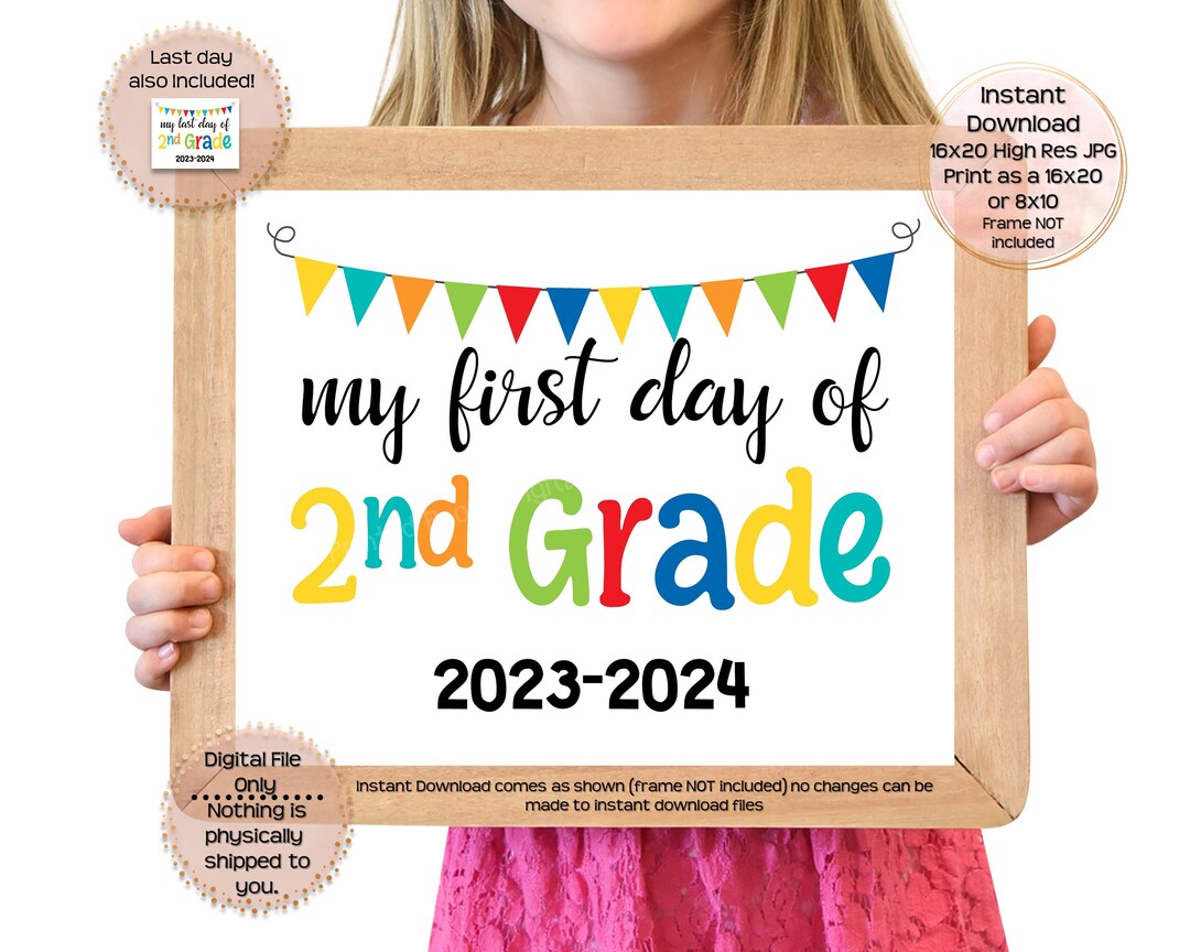 First Day of Second Grade Printable Sign First Day of School Sign 2nd ...