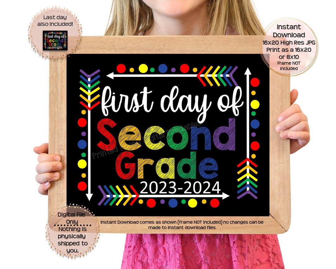 First Day of Second Grade Printable Sign First Day of School Sign 2nd ...