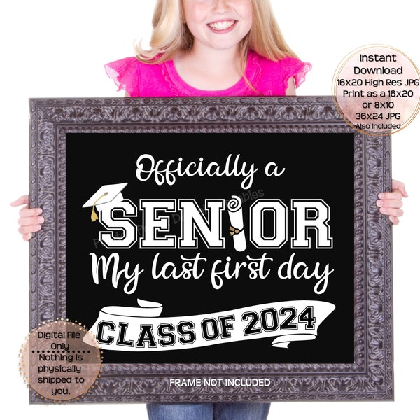 First Day of Senior Year Printable Sign First Day of School Sign 12th Grade Last 1st Day Senior Year 2024 Printable Instant Download