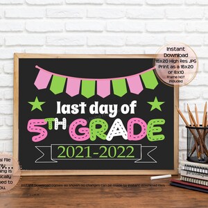 Last Day of Fifth Grade Printable Sign End of School Sign 5th Grade Photo Prop End of Fifth Grade Printable Instant Download image 5