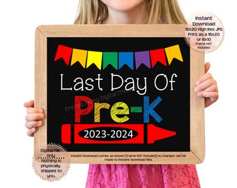 Last Day of Pre-K Printable Sign Last Day of School Sign Pre-K Photo Prop End of Preschool Printable Instant Download