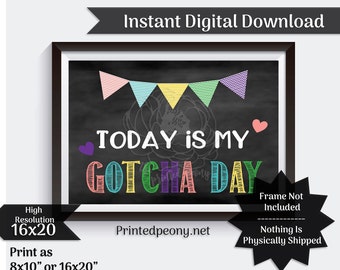 Vandaag is mijn Gotcha-dag adoptie teken adoptie aankondiging adoptie cadeau schoolbord afdrukbare adoptie foto prop instant digitale download
