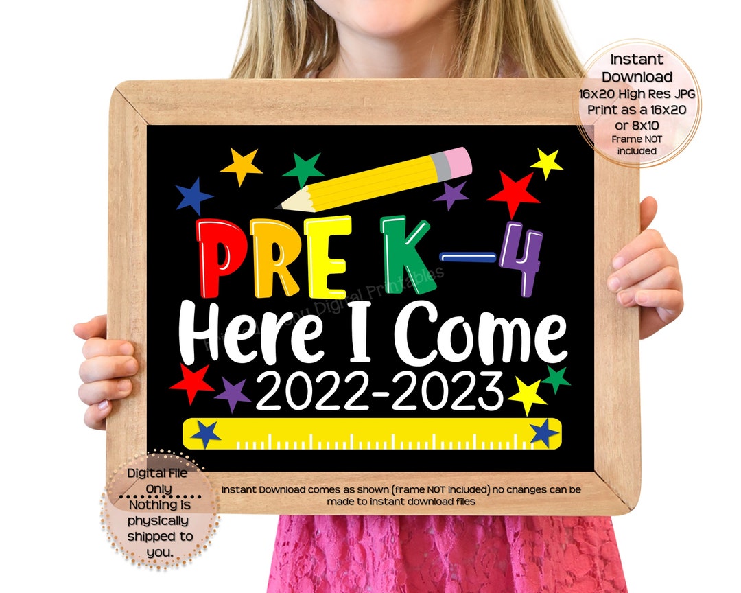 First Day of Pre K-4 Printable Sign 1st Day of Pre K 4 Here I - Etsy