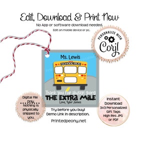 Personalized Printable Bus Driver Gift Tag Gift For Bus Attendant Thank You Gift Thank You for Going The Extra Mile  Teacher Appreciation