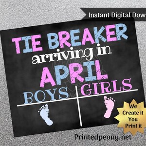 Tie Breaker Pregnancy Announcement Pregnancy Reveal Chalkboard Poster Digital Printable April Due Date Big Sister Big Brother Baby 3 image 2