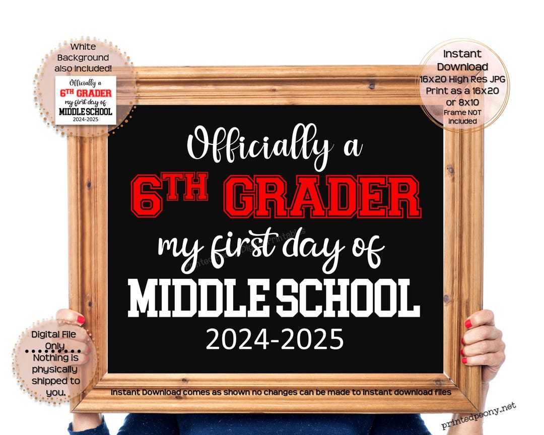 First Day of Middle School Printable Sign 1st Day of School Sign 6th ...