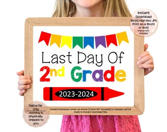 Last Day of Second Grade Printable Sign Last Day of School Sign 2nd Grade Photo Prop Last Day of Second Grade Printable Instant Download