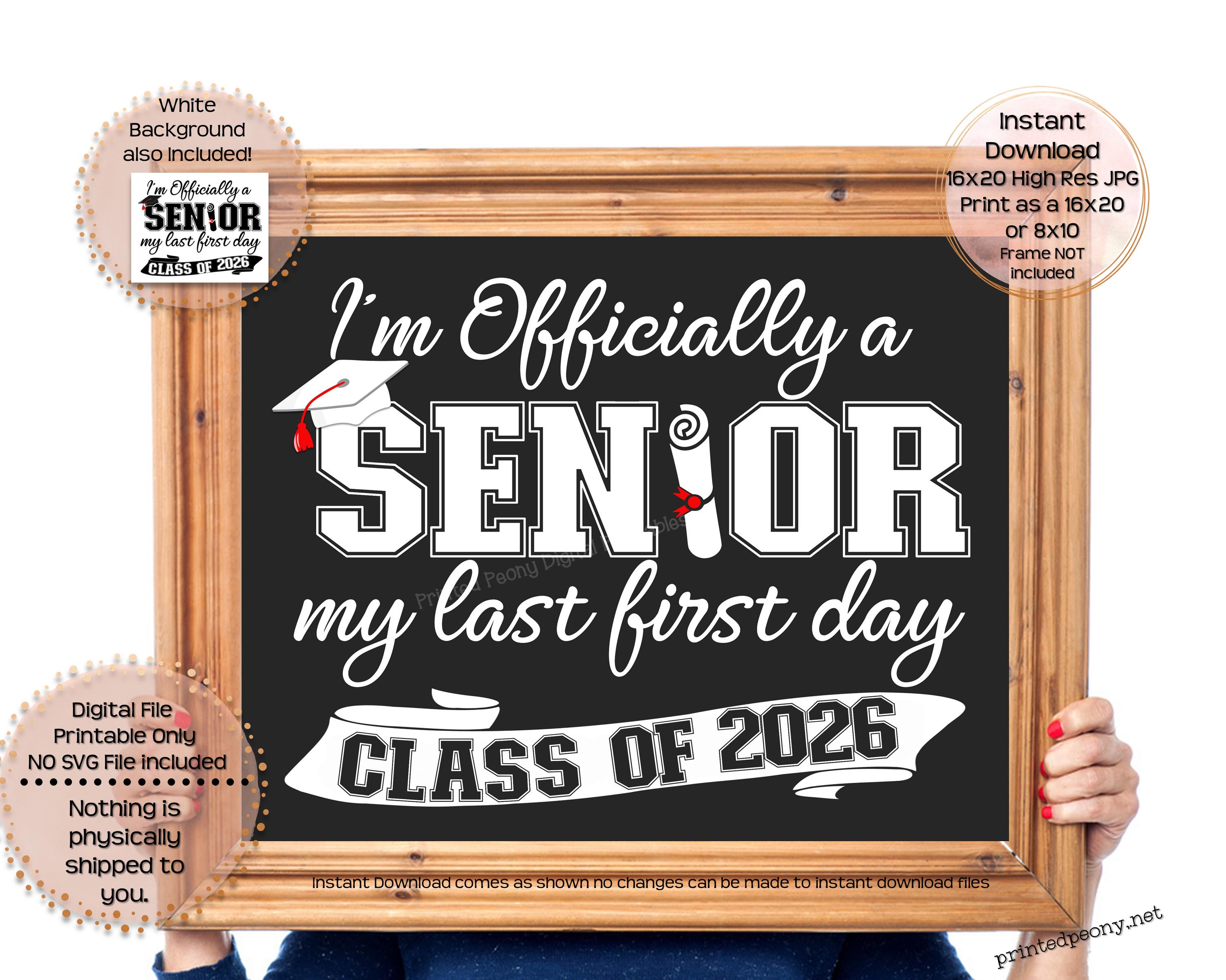 First Day of Senior Year Printable Sign First Day of School Sign 12th Grade Last 1st Day Senior Year Class of 2026 Instant Download