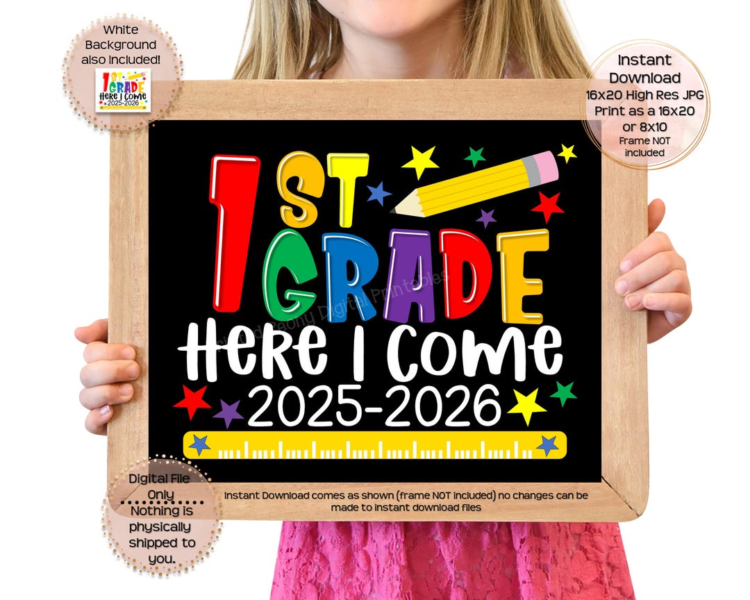First Day of First Grade Printable Sign First Day of School Sign 1st ...