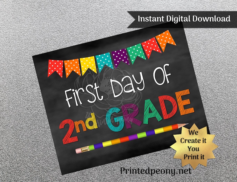 First Day of Second Grade Printable Sign First Day of School - Etsy