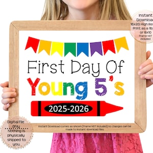 First Day of Young 5&#39;s Printable Sign 1st Day of School Sign Y5s  Photo Prop 1st Day of Young 5&#39;s Printable Instant Download