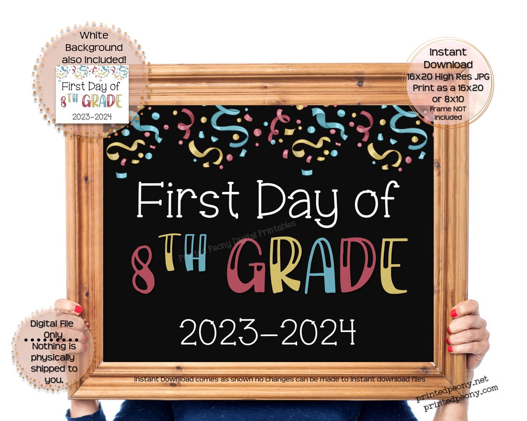 First Day of Eighth Grade Printable - Il 1080xN.5158129736 7c55 