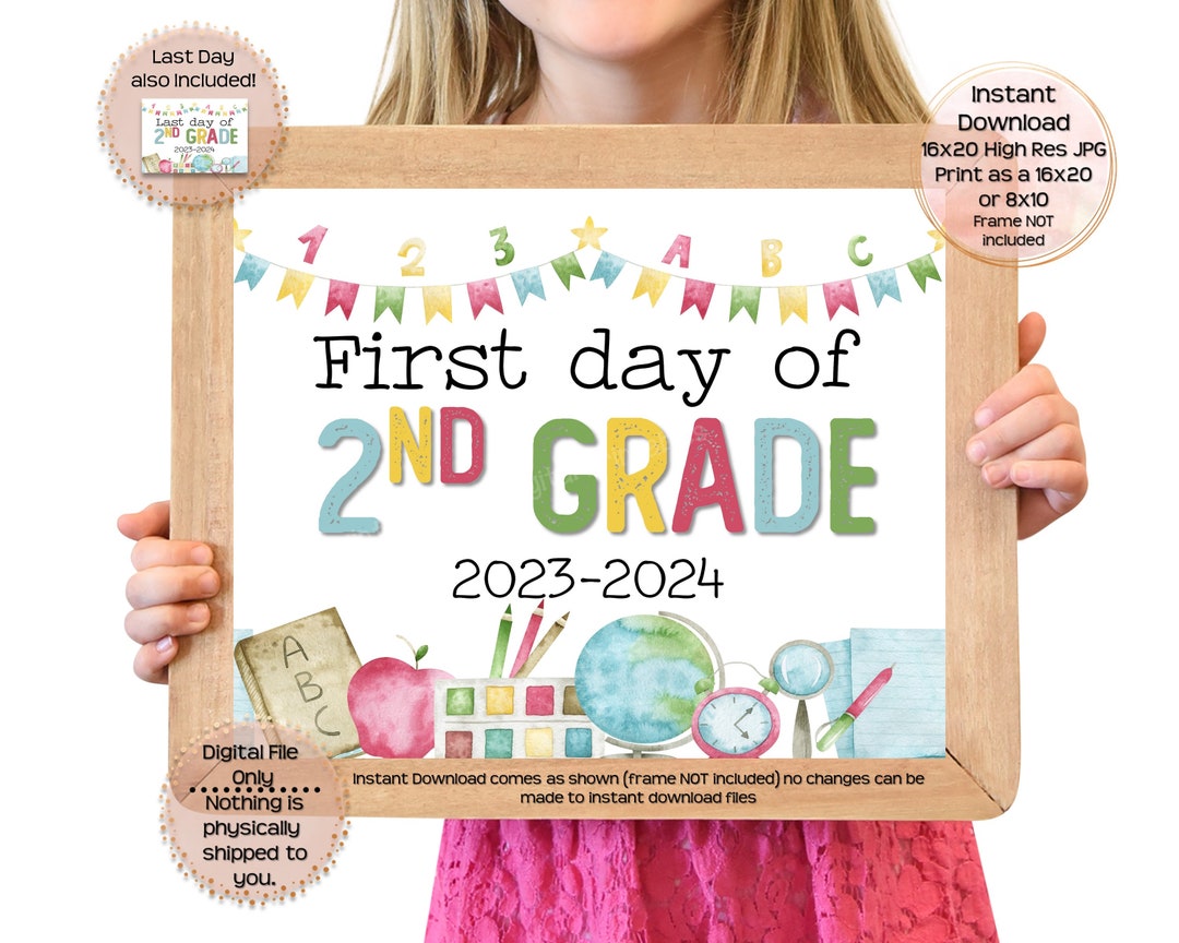 First Day of Second Grade Printable Sign First Day of School Sign 2nd ...
