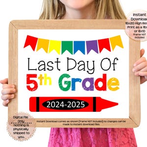 Last Day of Fifth Grade Printable Sign End of School Sign 5th Grade Photo Prop End of Fifth Grade Printable Instant Download