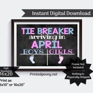 Tie Breaker Pregnancy Announcement Pregnancy Reveal Chalkboard Poster Digital Printable April Due Date Big Sister Big Brother Baby 3 image 1