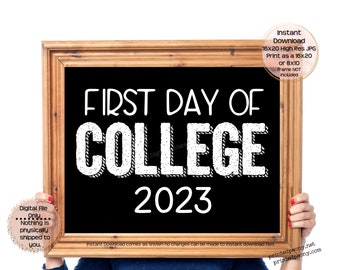 First Day of College Printable Sign First Day of School Sign College Photo Prop First Day College Printable Instant Download