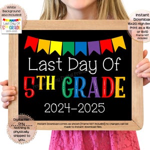 Last Day of Fifth Grade Printable Sign End of School Sign 5th Grade Photo Prop End of Fifth Grade Printable Instant Download