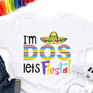 I'm dos lets fiesta shirt Second birthday raglan 2nd birthday I'm two Fiesta birthday Tacos party Two Dos Sombrero shirt image 2
