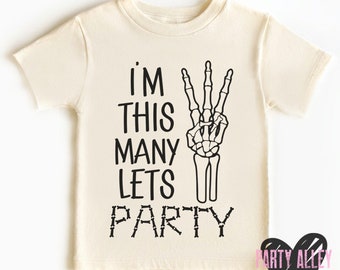 I'm this many lets party shirt | 3rd birthday shirt | Turning three shirt | Skeleton 3rd birthday | Halloween birthday | Kids birthday shirt