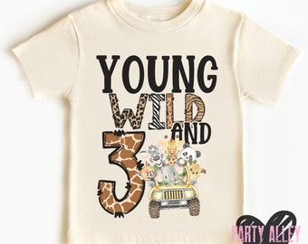 Young wild and three shirt | Wild birthday theme shirt | Turning three | Zoo birthday party | Safari theme birthday shirt | I'm three shirt