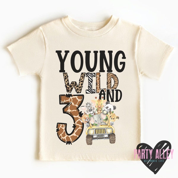 Young wild and three shirt | Wild birthday theme shirt | Turning three | Zoo birthday party | Safari theme birthday shirt | I'm three shirt