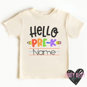 Custom Hello pre-k shirt | Back to school shirt | First day of preschool | First day of school | Pre-k | Preschooler shirt | Neutral pre-k