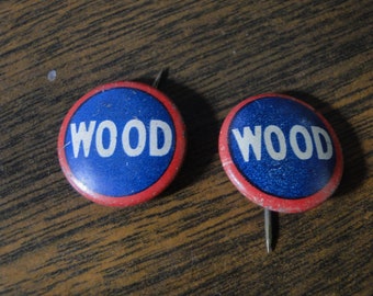 2 General Leonard Wood 1916 Presidential Campaign Political Pin Pinbacks - 5/8&quot; Diameter - Neat Pieces!