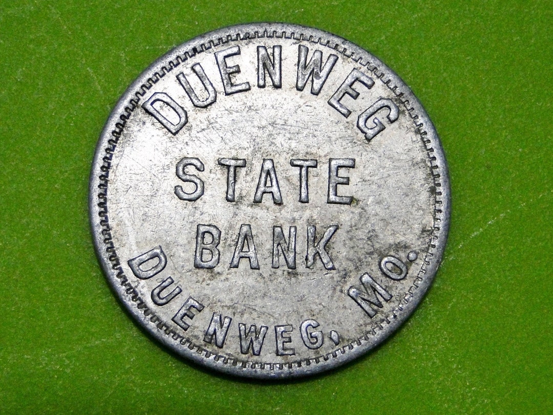 Duenweg MO State Bank Token Good for One Tray Six Quarts Good for Token Aluminum 1 1/8 Diameter