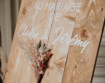 Panneau d'accueil "Bienvenue" en planche de pins modèle Anne Marie, peint à la main, à personnaliser pour décoration de mariage ou autre