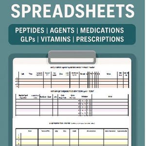 May include: A printable daily and weekly tracking spreadsheet for peptides, agents, medications, GLPs, vitamins, and prescriptions. The spreadsheet includes sections for recording dosage, frequency, and other relevant information.