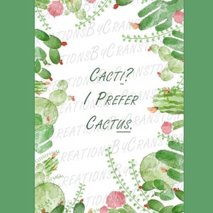 Cartão PDF para impressão, "Cactos, prefiro Cactus" Cartão de planta verde para Dia dos Namorados, aniversário, presentes. Para amantes de plantas e cactos.
