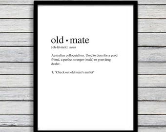 Old Mate | Art Print | Australian Humour | Funny Art | A4 Unframed - Free Shipping within Australia