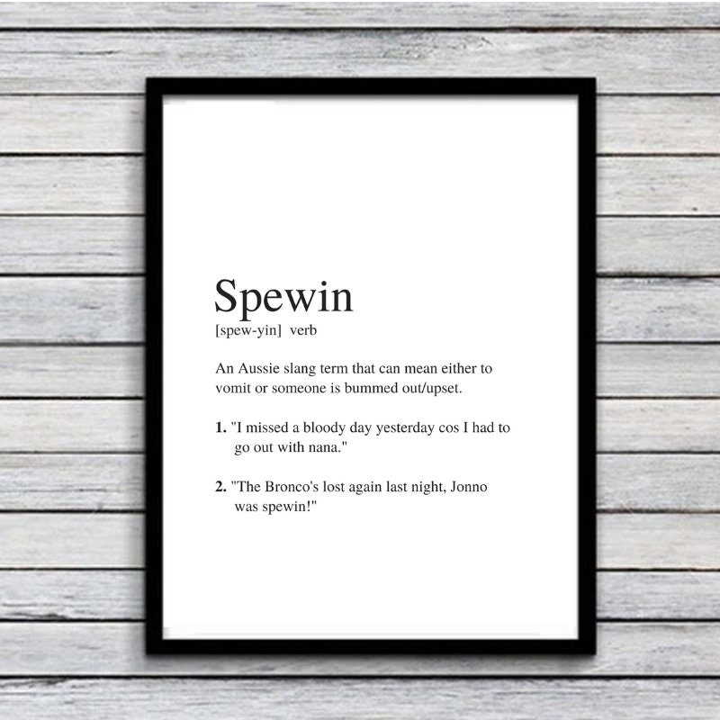 Spewin | Art Print | Australian Humour | Funny Art | A4 Unframed - Free Shipping within Australia