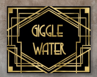 Great Gatsby decorations , Giggle Water, 1920s decorations, 1920s party signs, 20s party decor,Great Gatsby decorations, Prohibition party